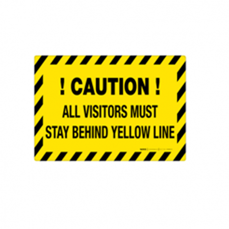 Visitors Must Stay Behind Yellow Line  Floor Sign