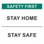 Safety First Stay Home Stay SafeBanner