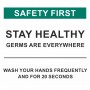 Safety First Stay Healthy Germ are Everywhere- Banner