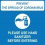 Notice Please Use Sanitizer Before Entering with Icon Banner