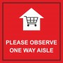 Please Observe One Way Aisle with Icon - Banner
